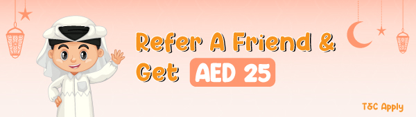 Refer a Friend| Get Aed 25 for FREE