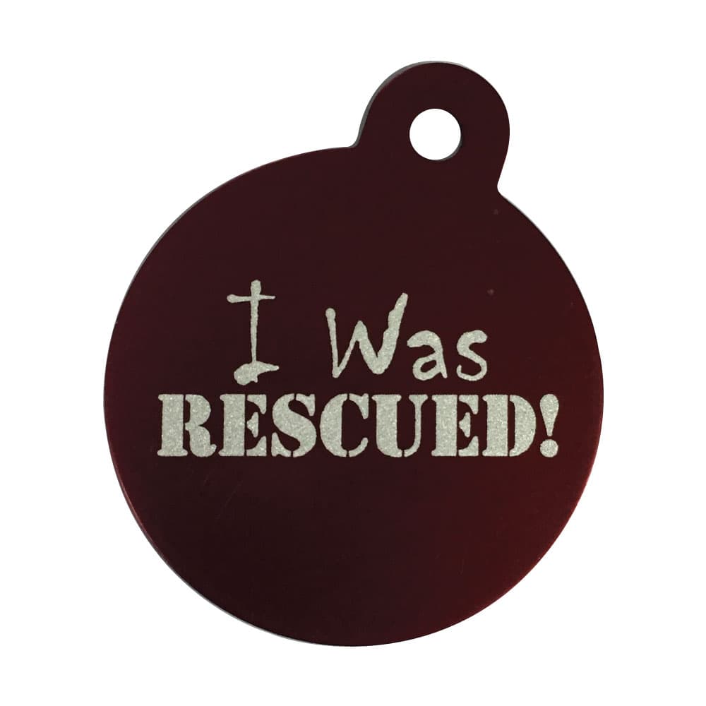 I WAS RESCUED - Pet Tag one side printed Circle Large RED